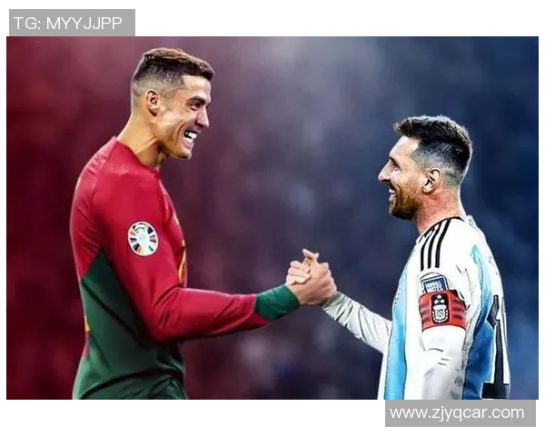 从梅西到C罗盘点世界足坛巨星辉煌历程与时代影响